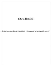 Four Introits/Short Anthems Advent/Christmas
  Luke 2 SATB choral sheet music cover